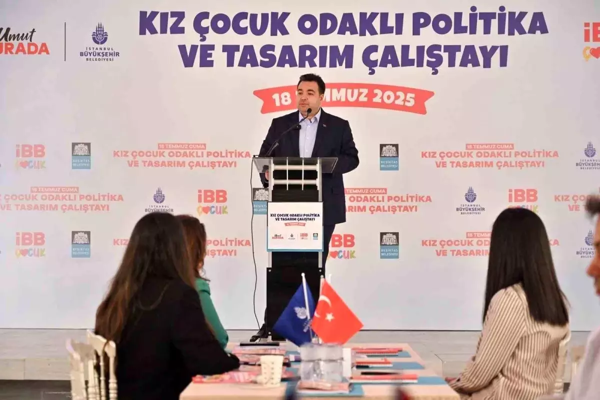 Kız Çocukları için Yeni Politika Çalıştayı Düzenlendi